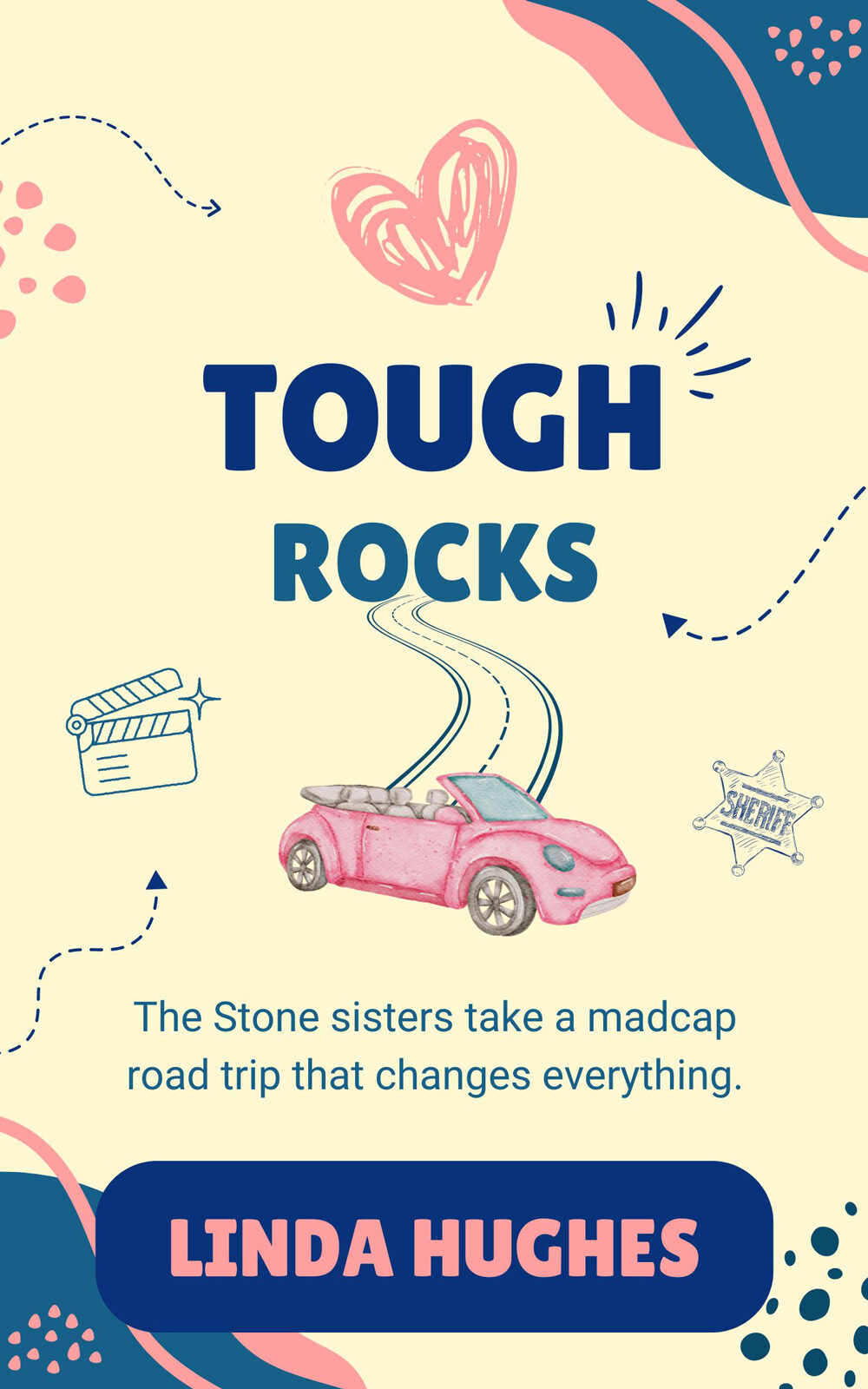 Tough Rocks by Linda Hughes