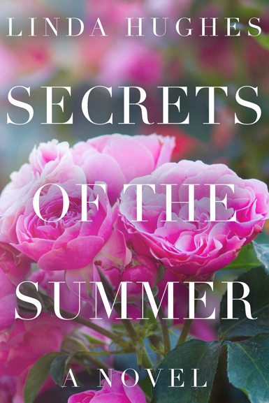Secrets of the Summer - a Linga Hughes Novel